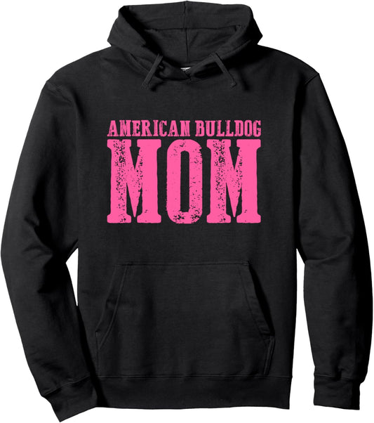 American Bulldog Mom Pullover Hoodie