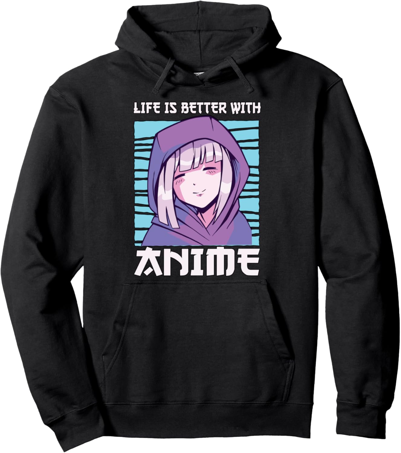 Life Is Better With Anime Merch Anime Girl Otaku Gift Anime Pullover Hoodie
