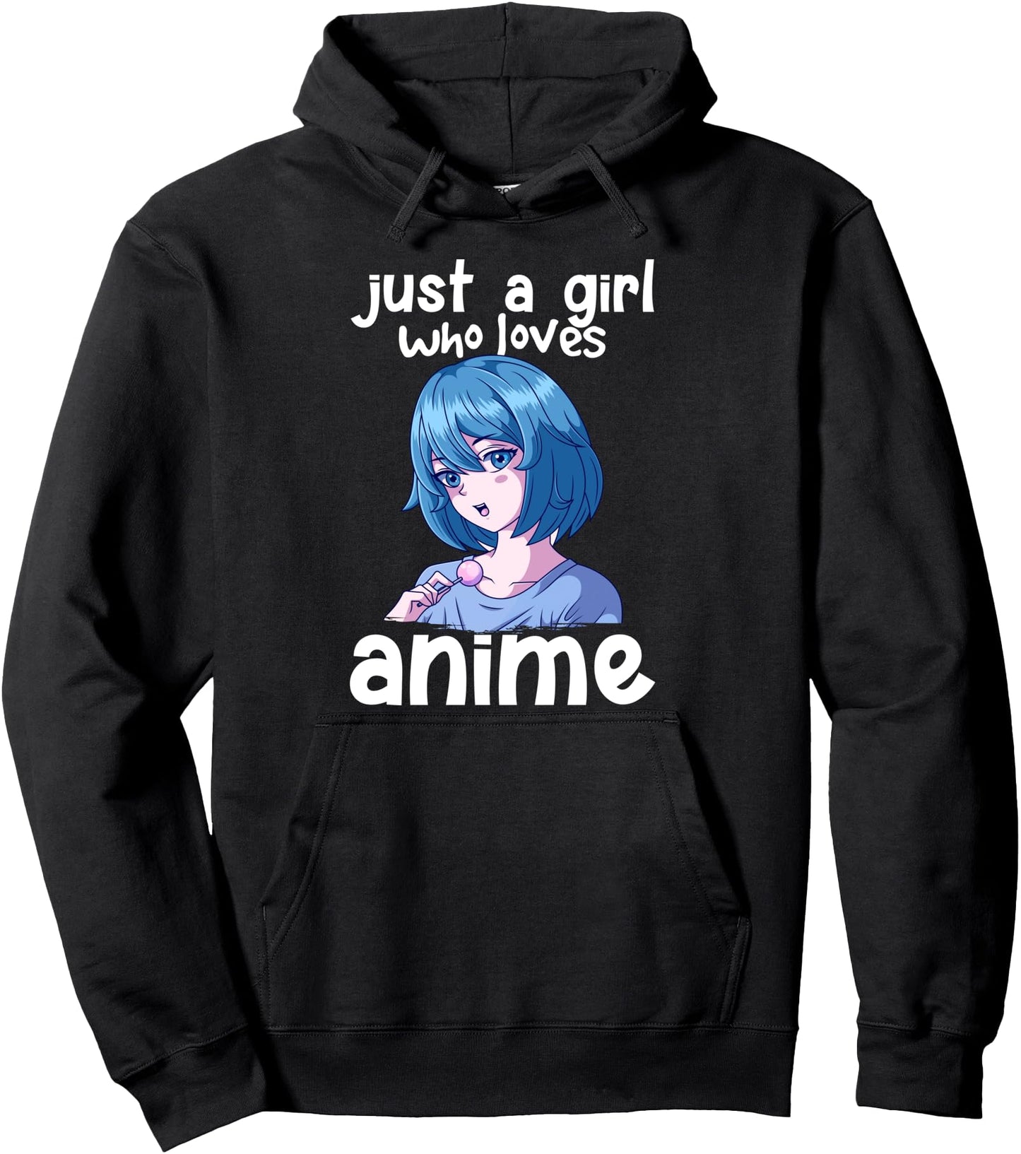 Just A Girl Who Loves Anime Gifts for Girls Anime Merch Pullover Hoodie