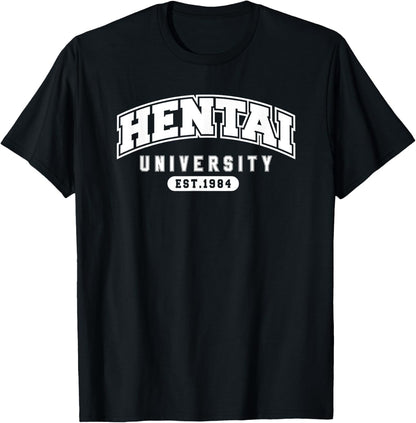 Funny Hentai Anime Shirt - Hentai University Est 1984 Tee