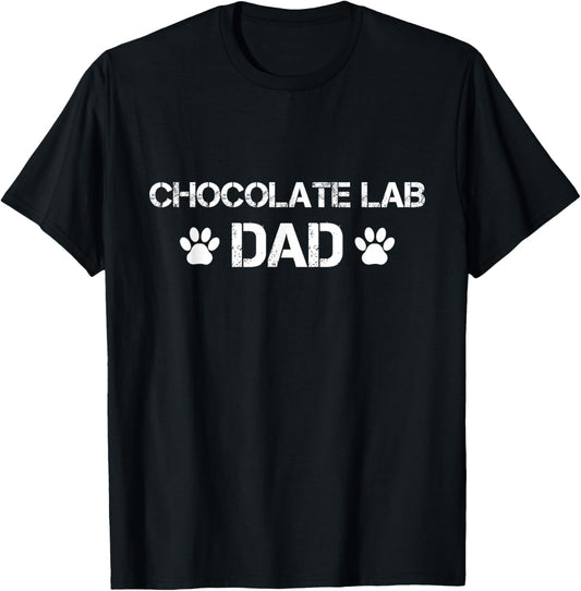 Chocolate Lab Dad Chocolate Lab Dog T-Shirt