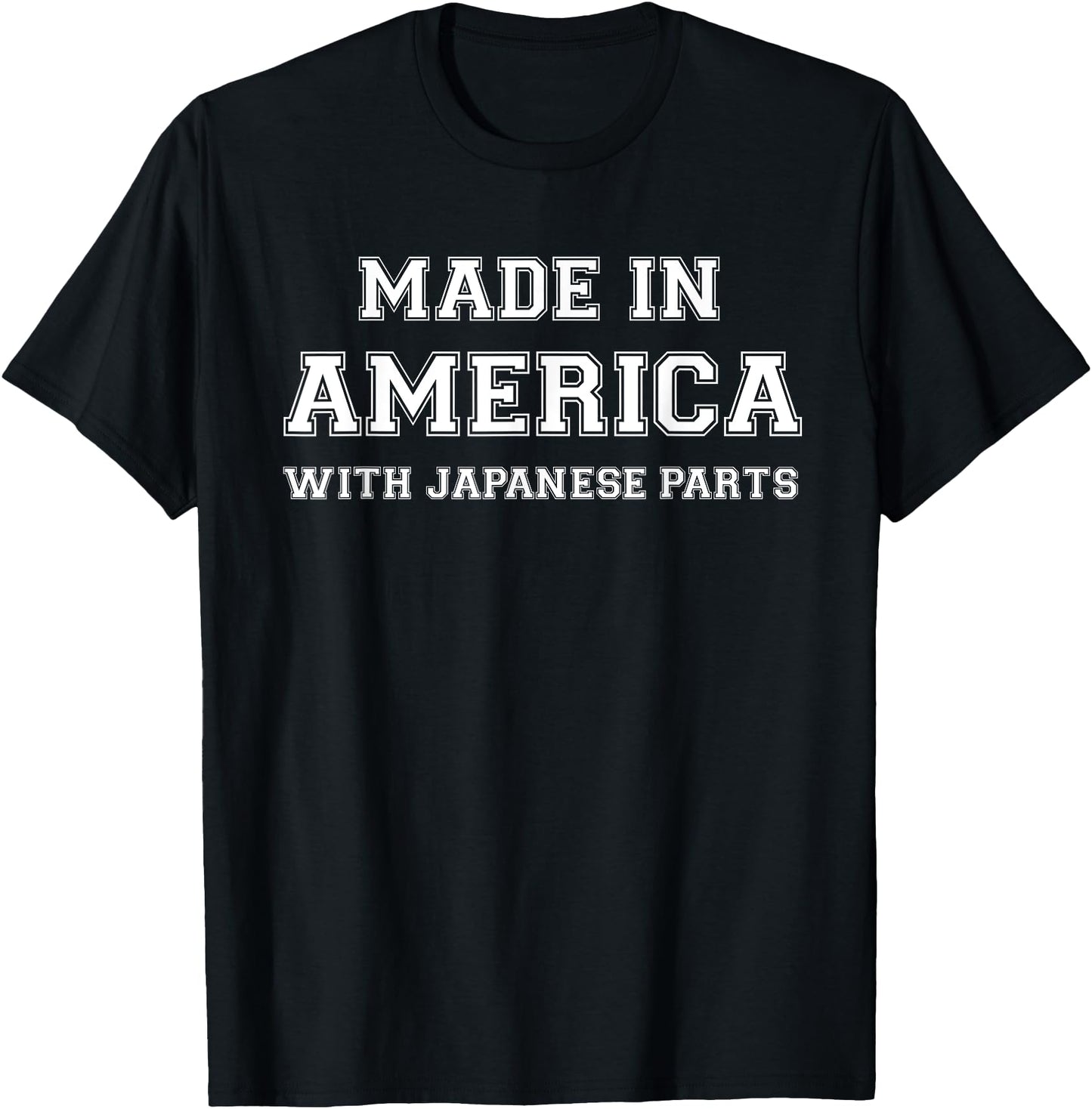 MADE IN AMERICA WITH JAPANESE PARTS Japan USA