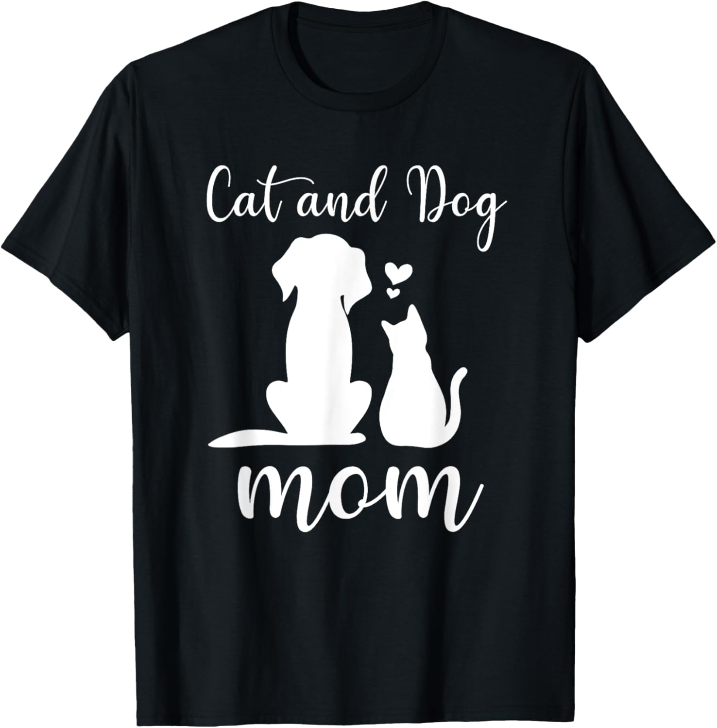 Cats and Dogs Mom Mother's Day Cute Puppy Pets Animals Lover T-Shirt