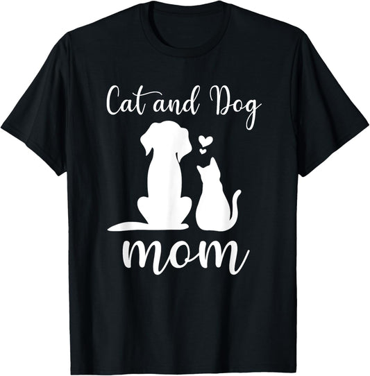 Cats and Dogs Mom Mother's Day Cute Puppy Pets Animals Lover T-Shirt
