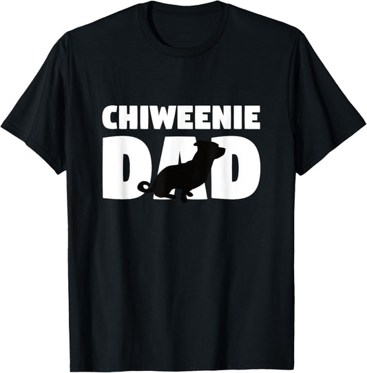Chiweenie Dad T-Shirt Chiweenie Gift Father Dog Dad Tee T-Shirt