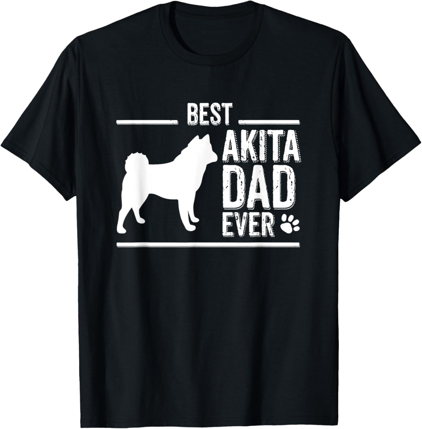 Akita Dog Dad T-Shirt Best Dog Owner Ever T-Shirt