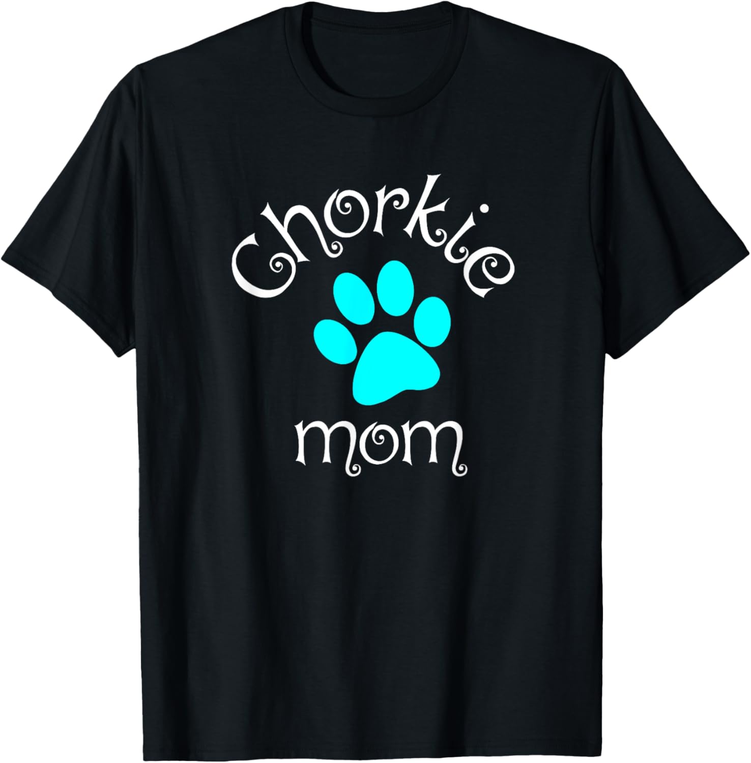 Chorkie Mom Blue Dog Paw Gift T-Shirt for Men Women Girls Kids