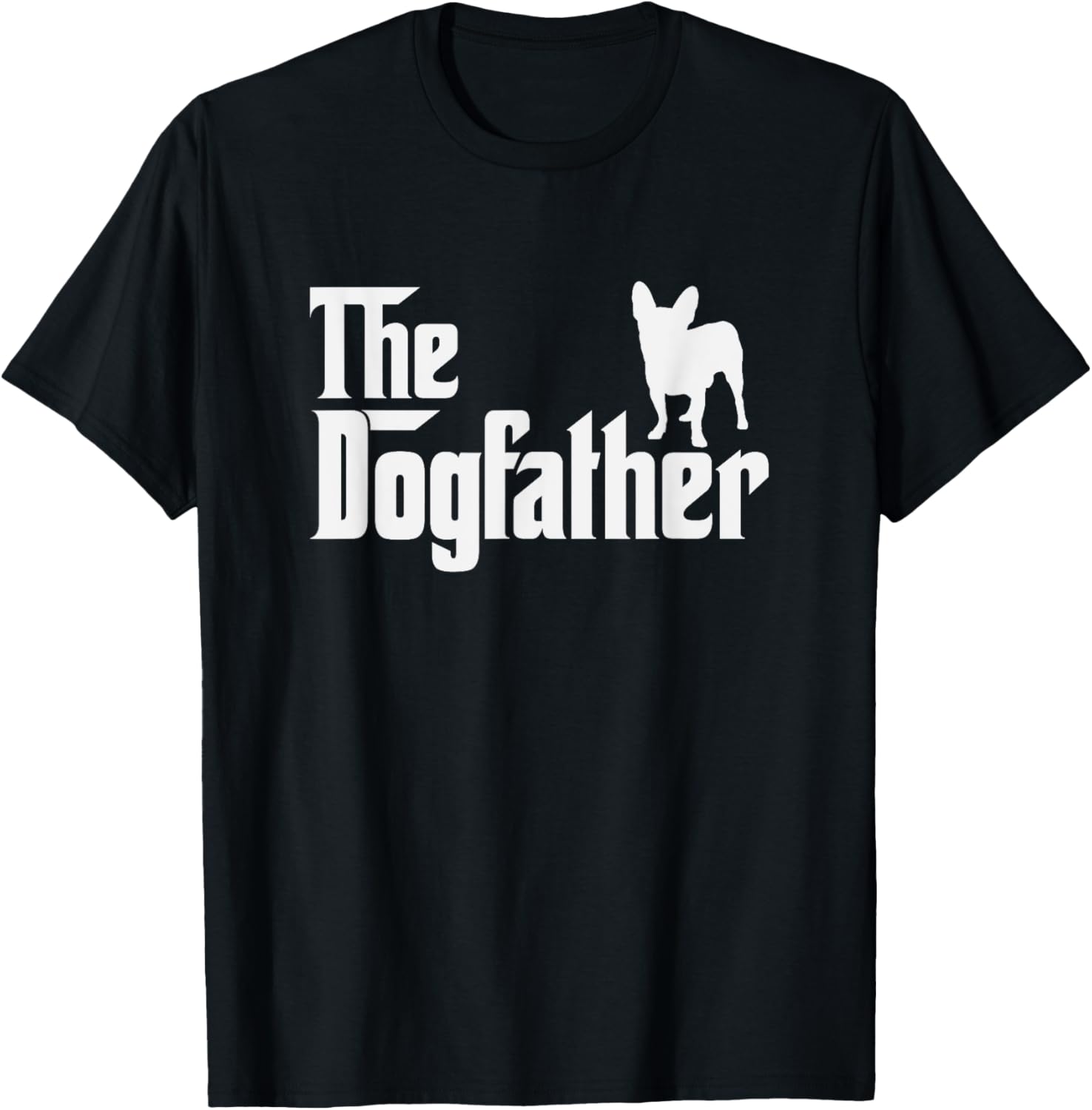 chihuahua DogFather Funny Dog Dad T-Shirt for Men Women Kids