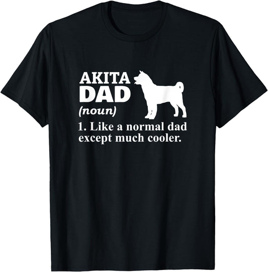 Akita Dad Japanese Dog Akita Inu Owner T-Shirt for Men Women Girls
