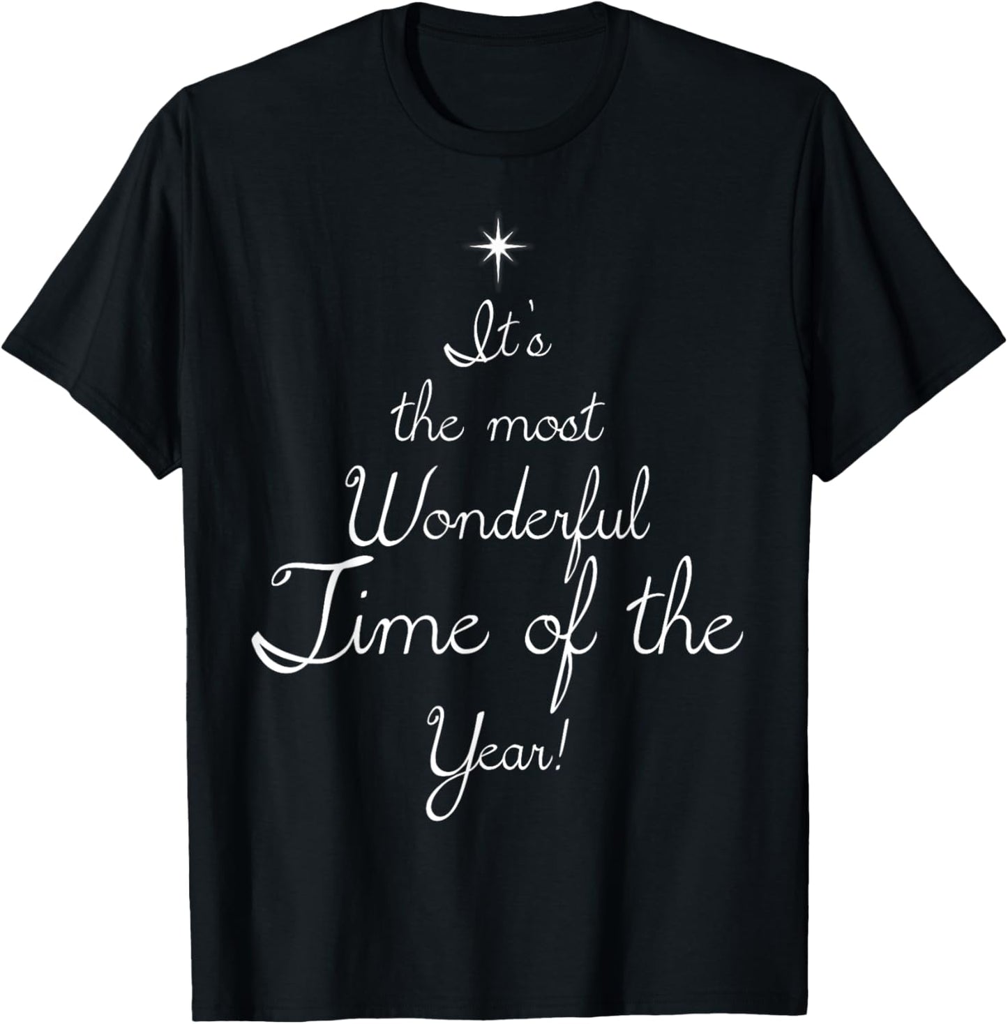 It's the Most Wonderful Time of the Year Shirt -Xmas T-Shirt