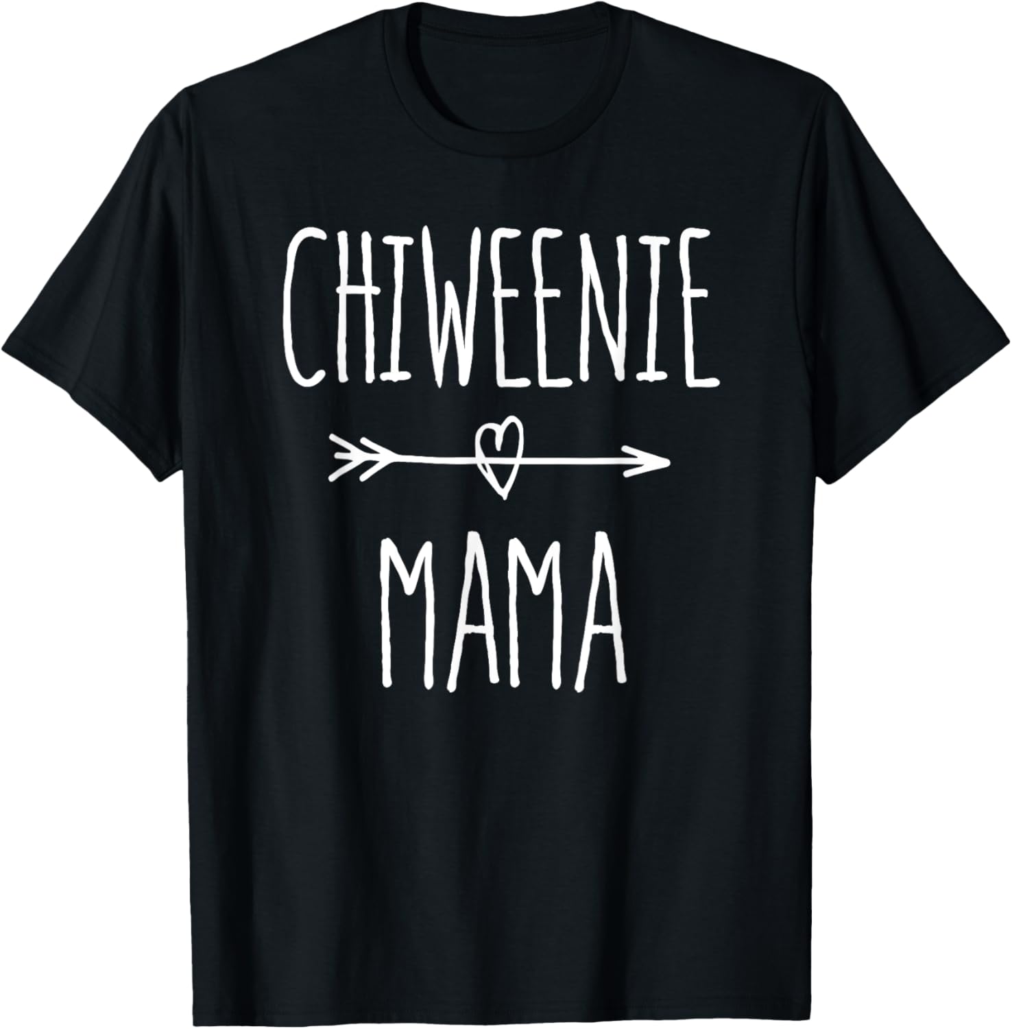 Chiweenie Mama T-Shirt Chihuahua Mom Gift T-Shirt