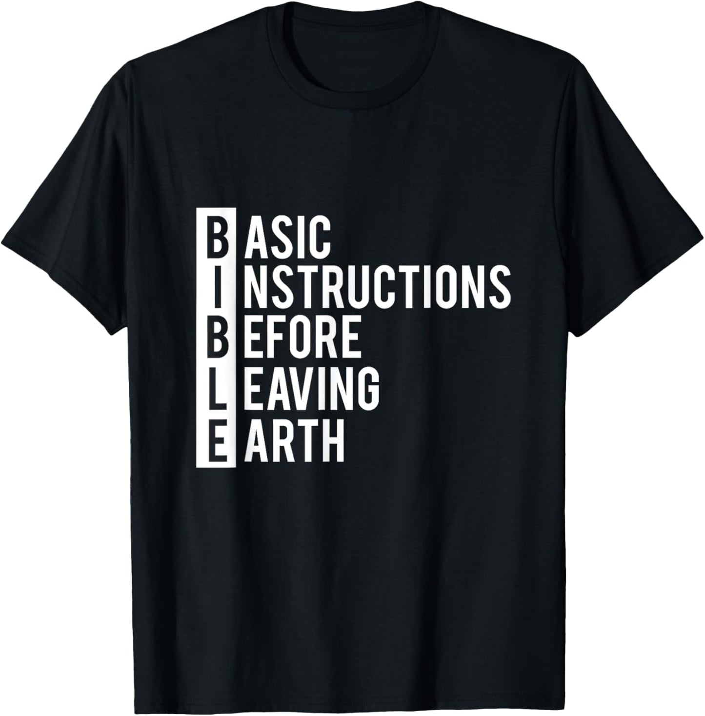 Christian Faith BIBLE Basic Instructions T-Shirt