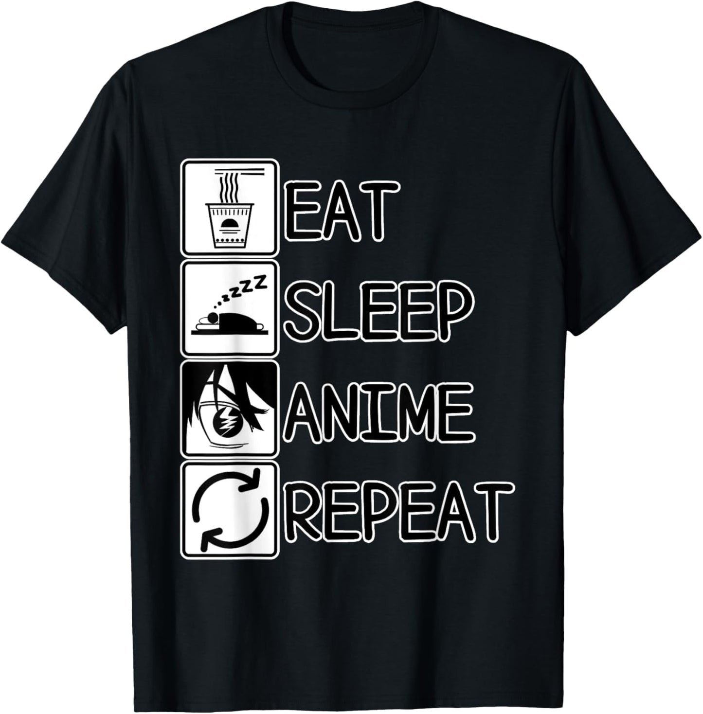 Eat Sleep Anime Repeat | Anime, Manga, Ramen Lover | Gift