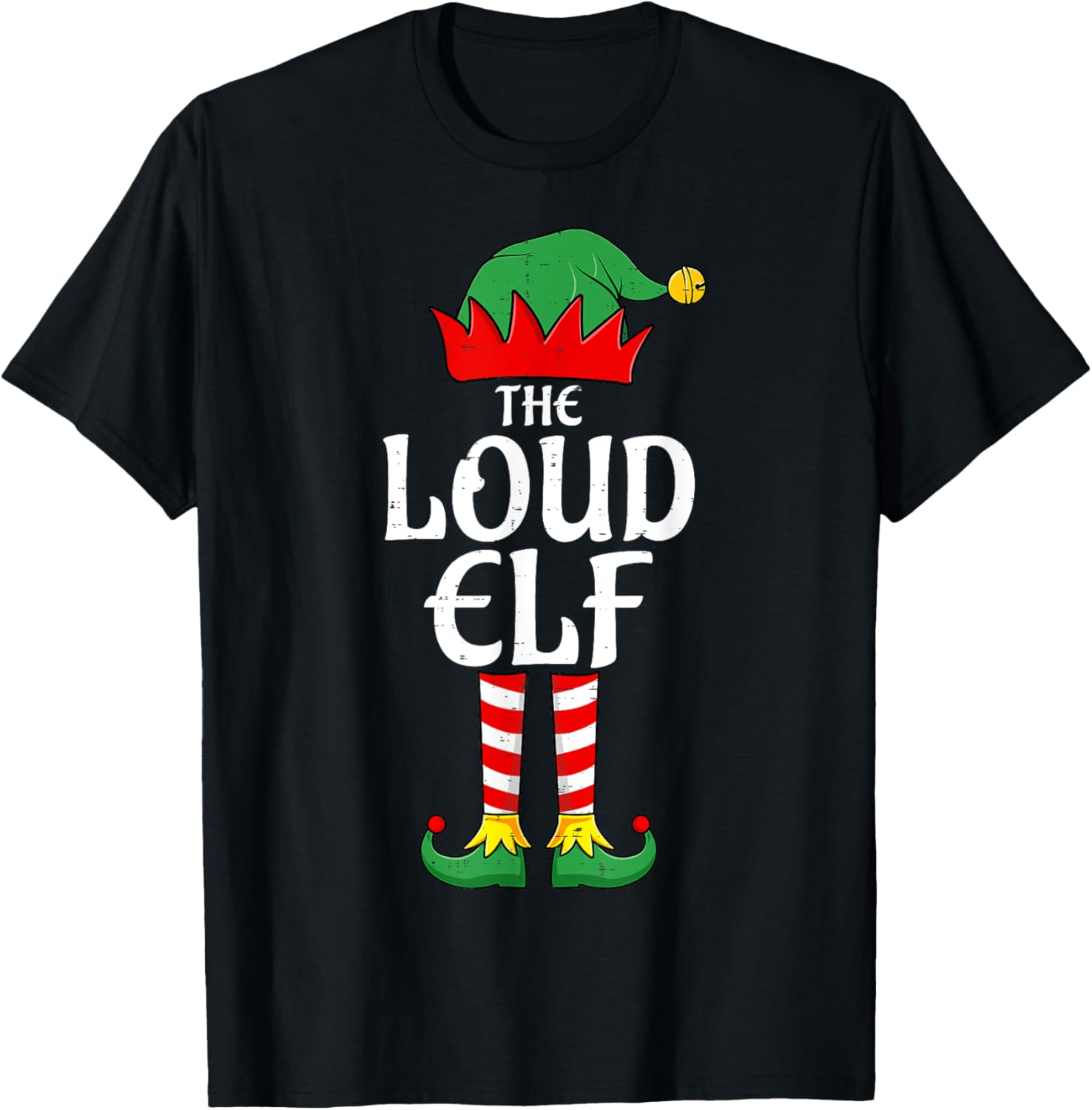 The Loud Elf Christmas Family Matching Xmas Group Funny