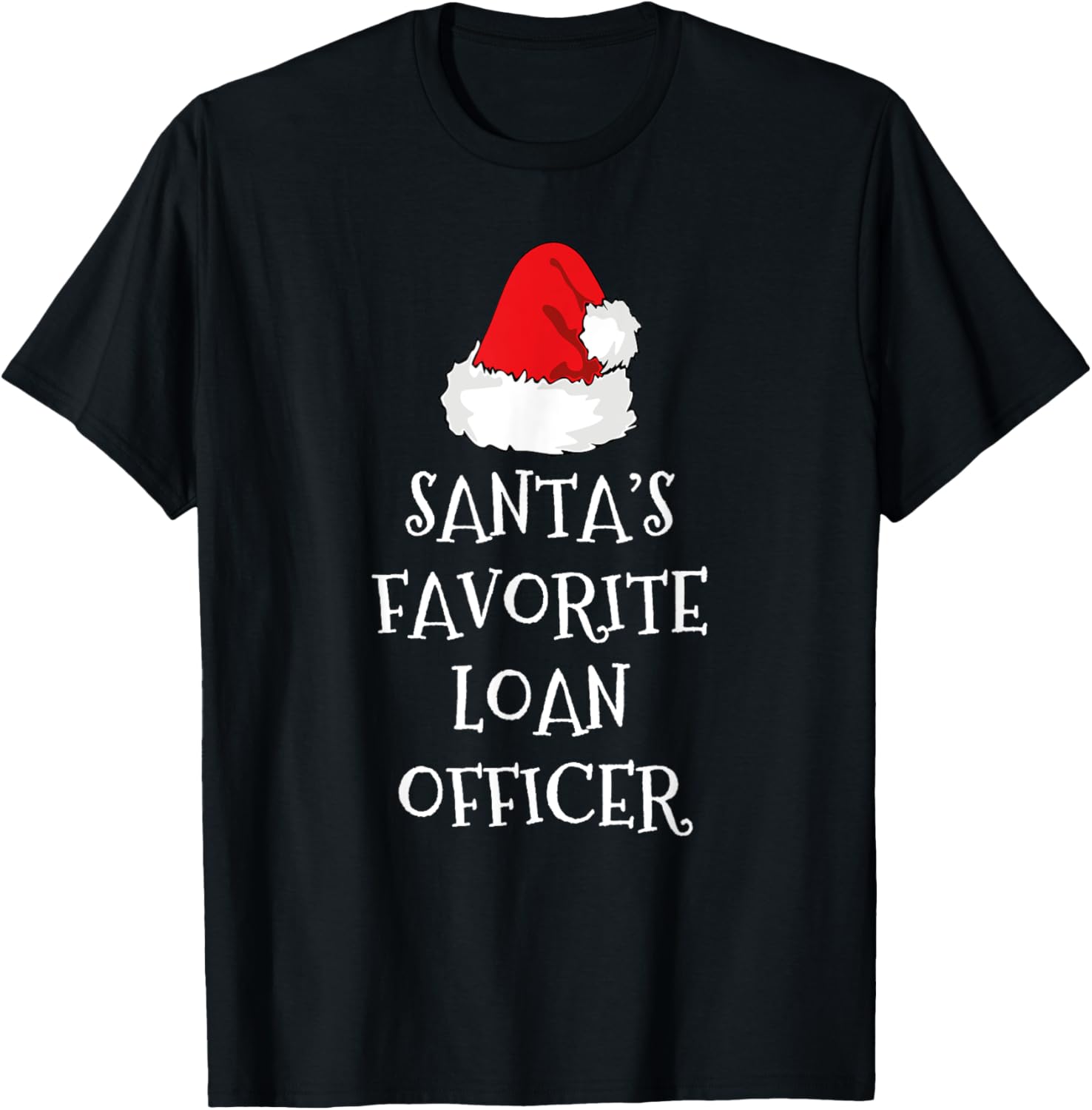 Santa's Favorite Loan Officer Christmas Hat Funny Xmas