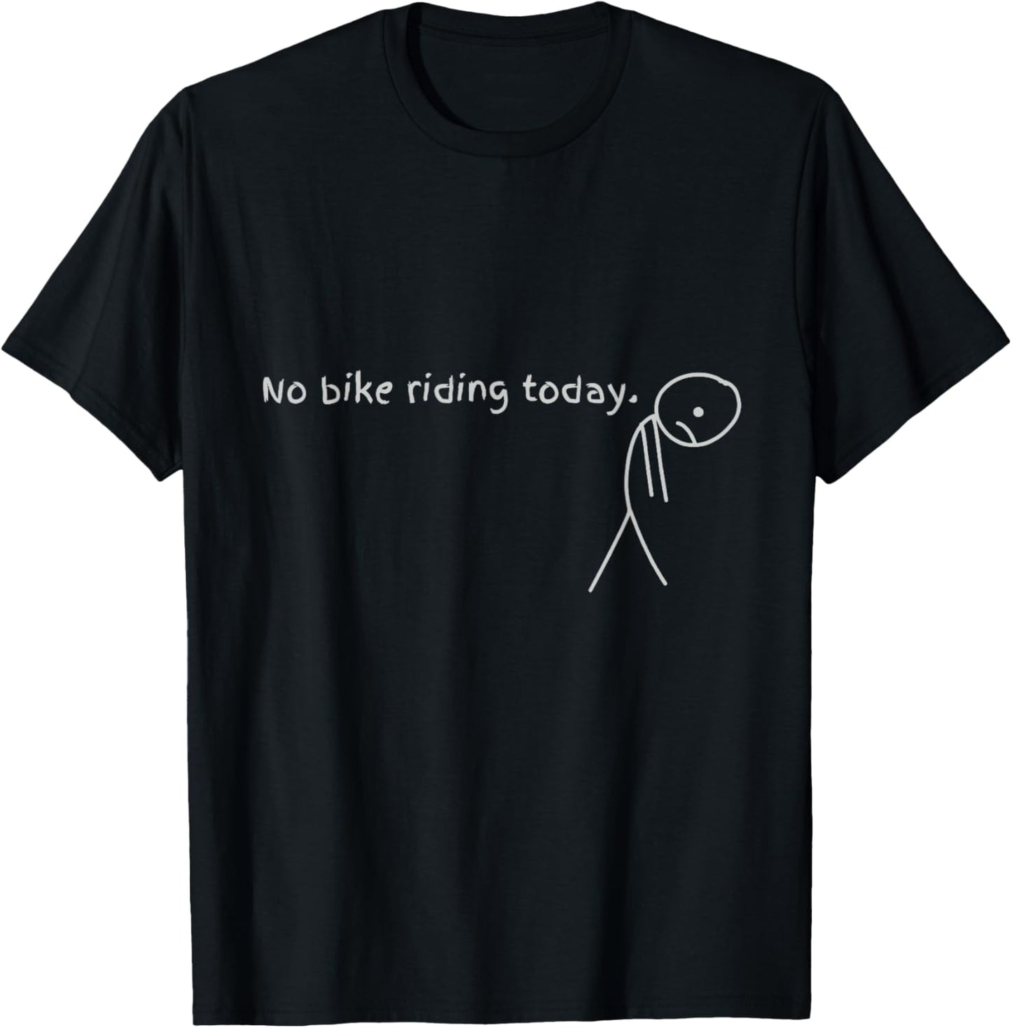 No Bike Riding Today