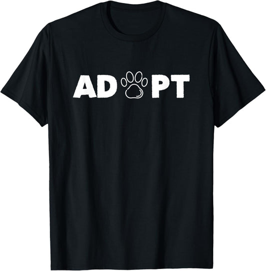 ADOPT Pawprint Cute Dog Cat Pet Shelter Rescue Dogs T-Shirt