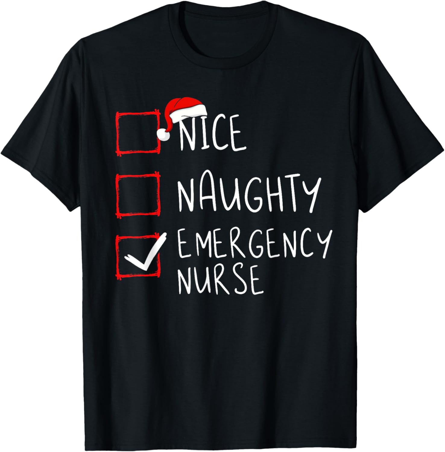 Naughty Emergency Nurse Christmas List ER Xmas T-Shirt - Black, Unisex-Adults, Short Sleeve, Classic Fit, Cotton 60% Polyester 40%