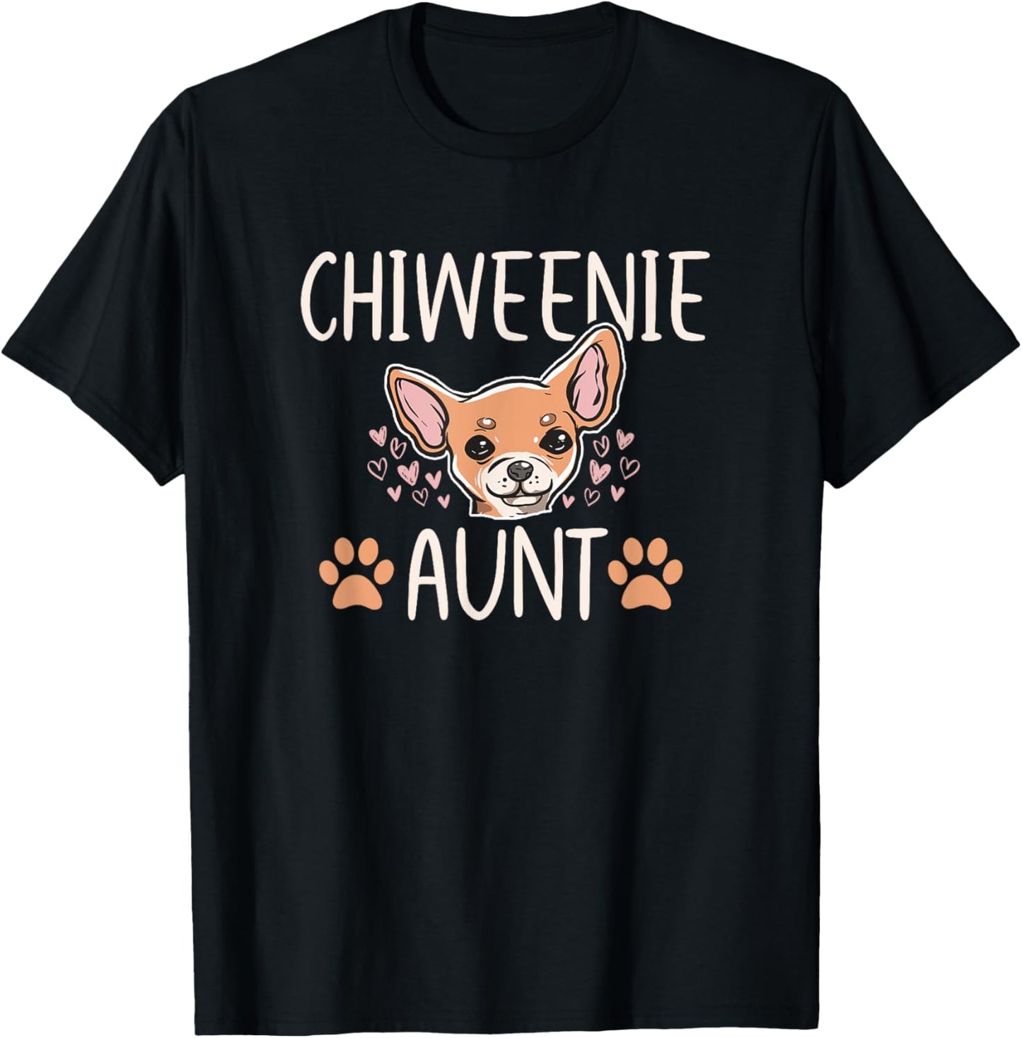 Chiweenie Mom Aunt chihuahua Cute Dog Owner Love Lover Men Women T-Shirt