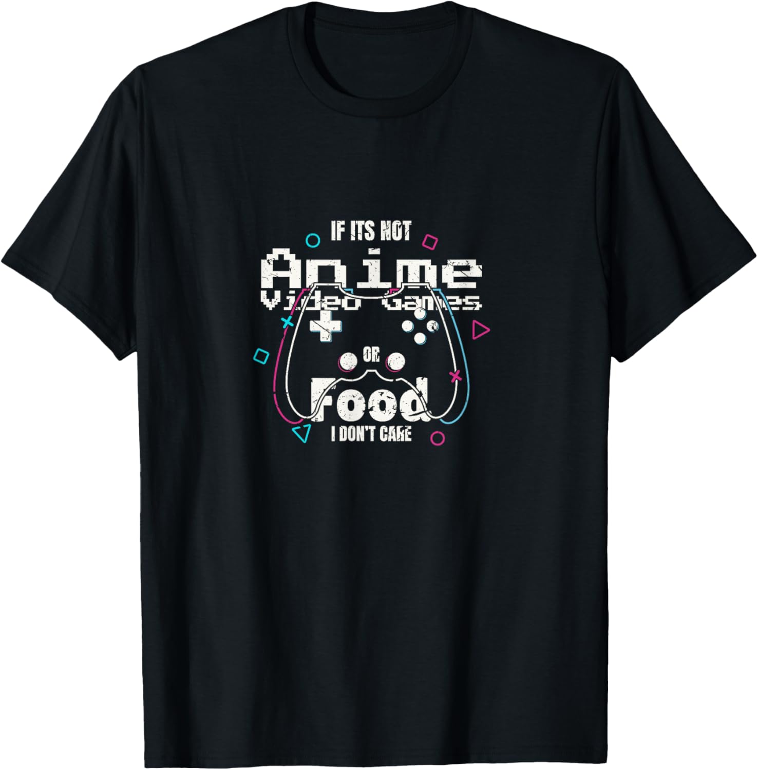 If Its Not Anime Video Games Or Food I Don't Care Anime