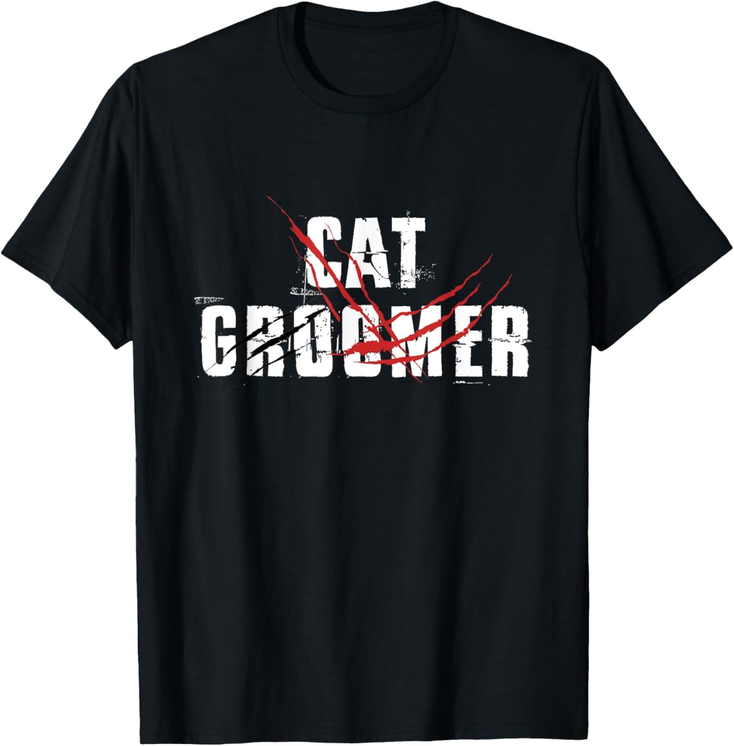 Cat Groomer Pet Grooming Cats Kitten Lover Owner Care Animal Men Women T-Shirt