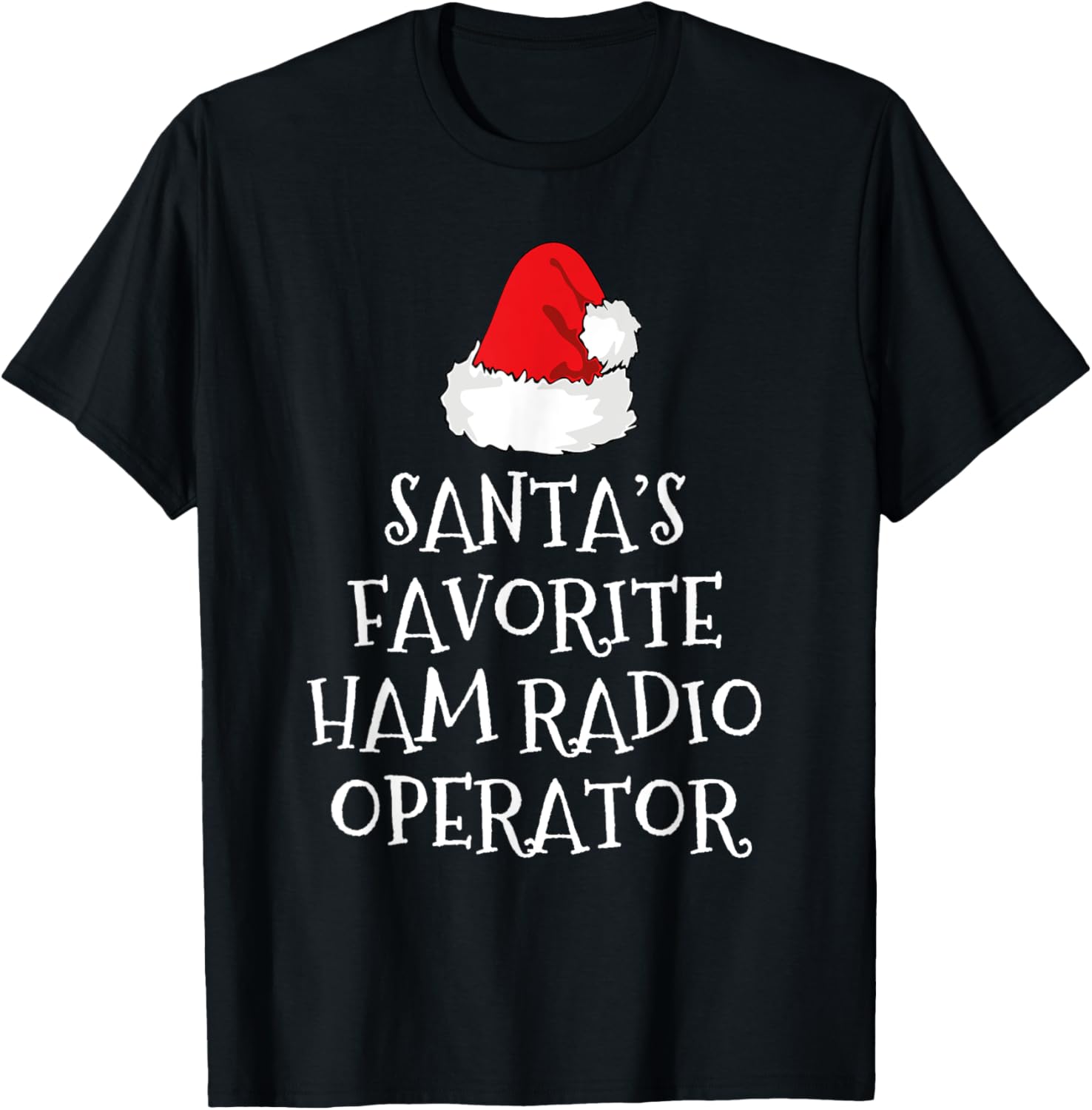 Santa's Favorite HAM Radio Operator Christmas Hat Funny Xmas