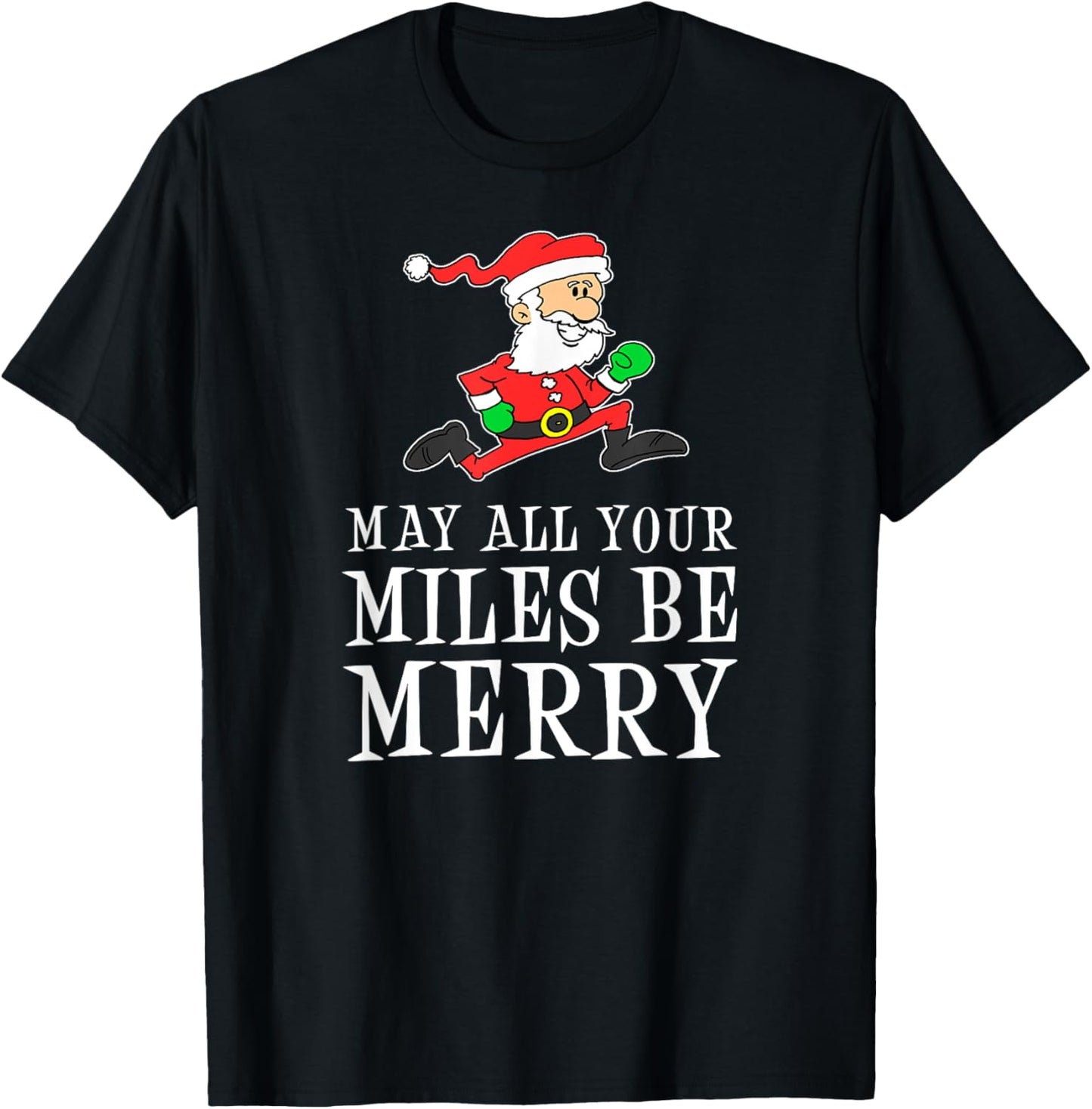 May All Your Miles Be Merry Cartoon Running Santa