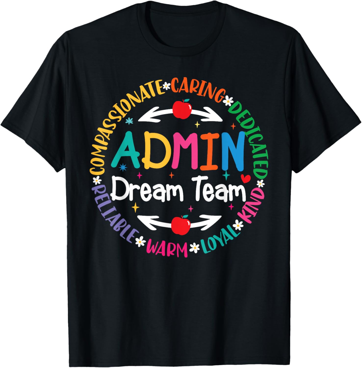 Admin Dream Team Back To School Front Office Employees Staff T-Shirt