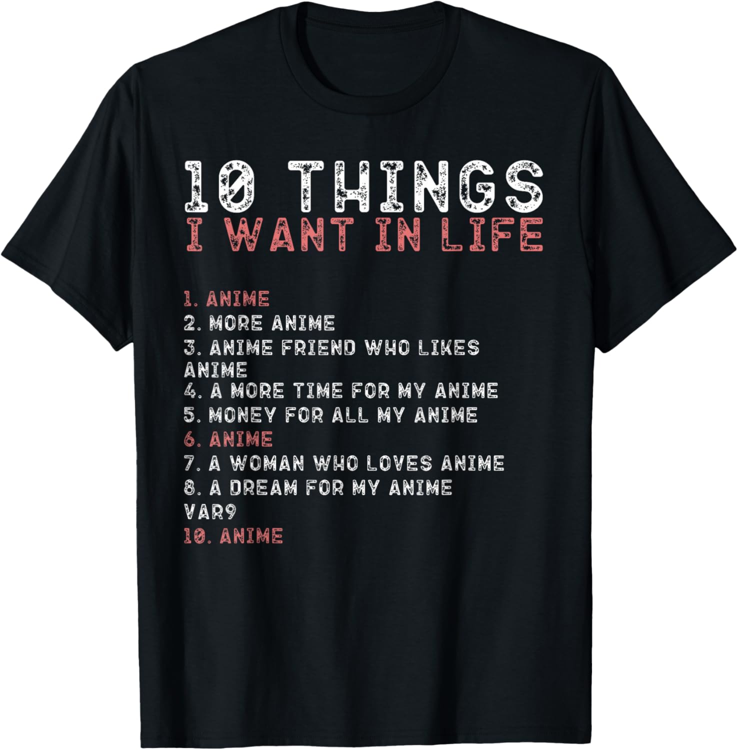 10 Things I Want In My Life Shirts ANIME Lovers Men