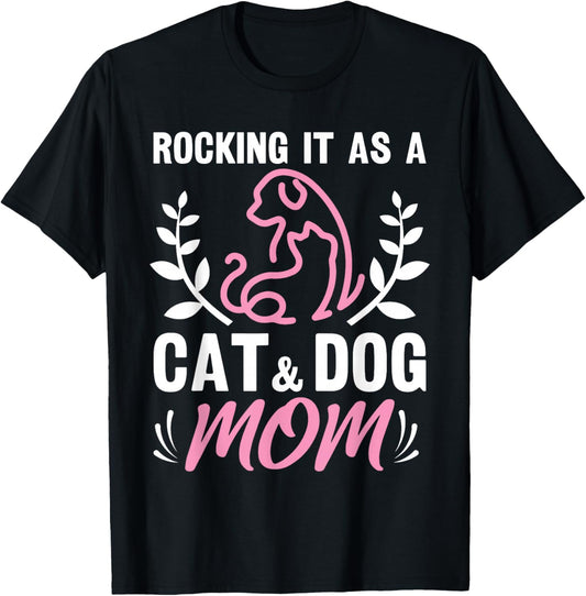 Cat And Dog Mom Fur Mama Mother's Day T-Shirt