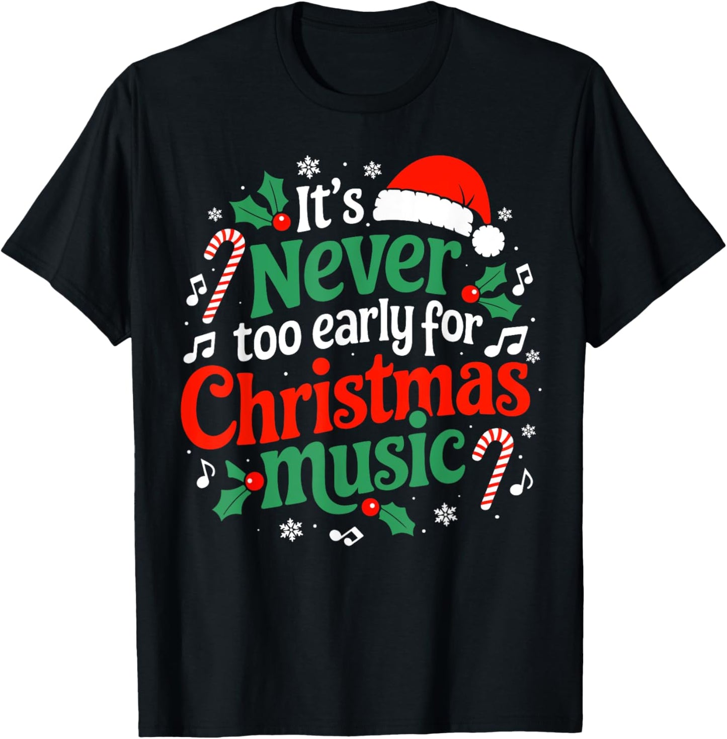 It's Never Too Early For Christmas Music Fun Celebrate Xmas