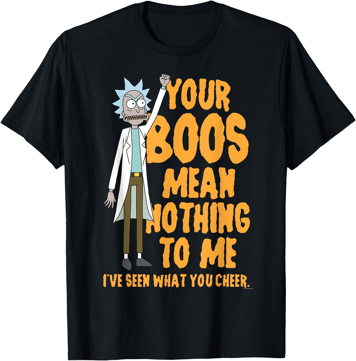 Rick and Morty Halloween Your Boos Mean Nothing To Me