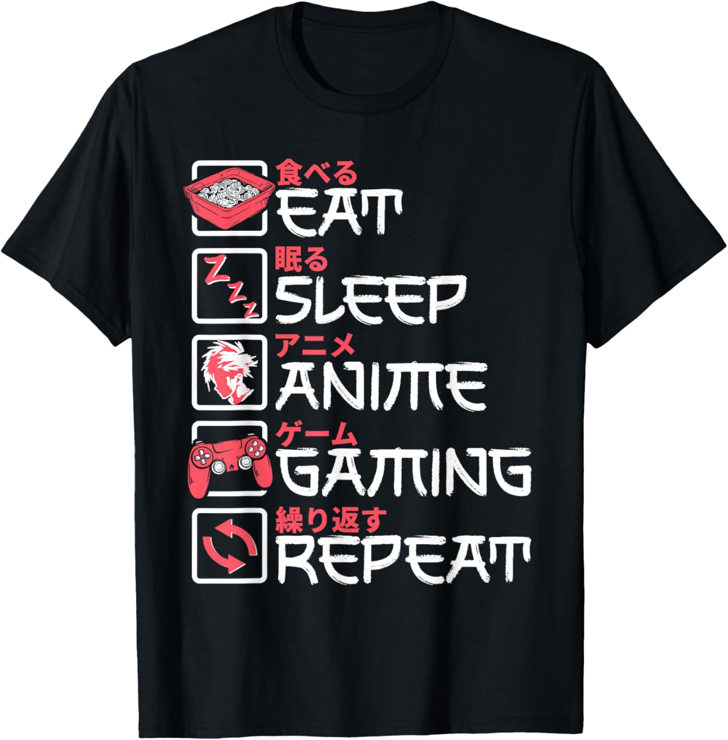 Eat Sleep Anime Gaming Repeat Otaku Gamer Japanese Anime