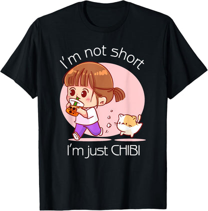 I'm Not Short I'm Just Chibi Kawaii Anime Chibi Girl