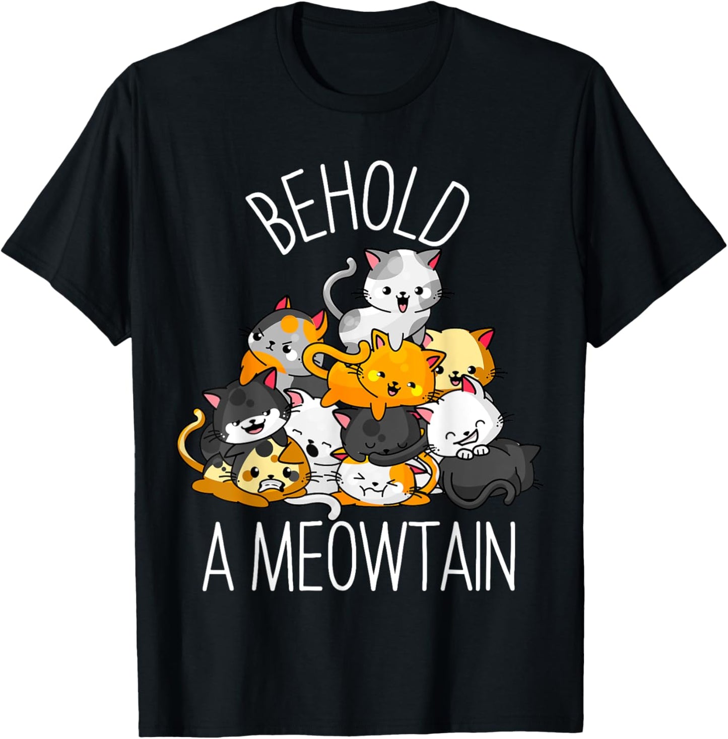Cat Lover Gifts Behold a Meowtain Cute Kitty Cats Kitten T-Shirt