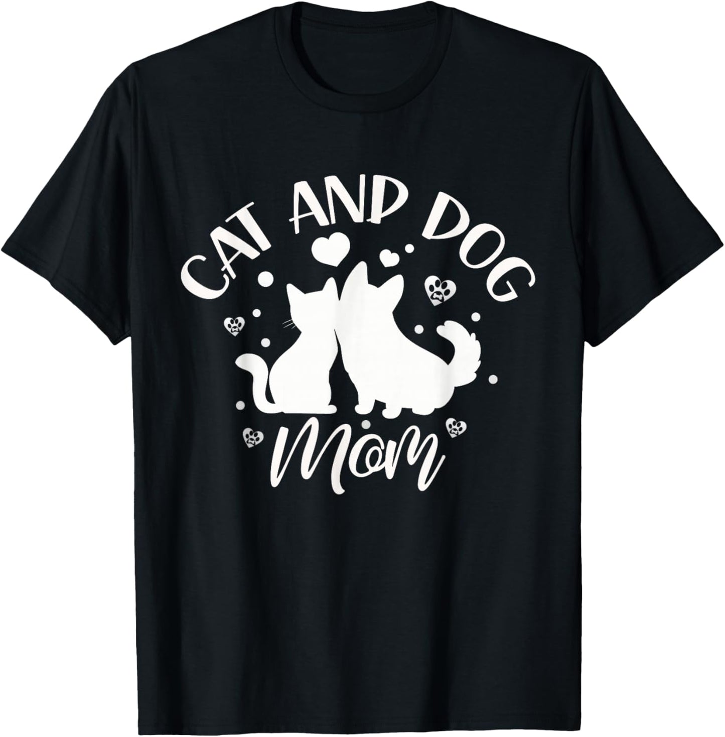 Cat and Dog Mum Girls Cats Lovers Dogs Mother T-Shirt