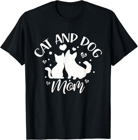 Cat and Dog Mum Girls Cats Lovers Dogs Mother T-Shirt
