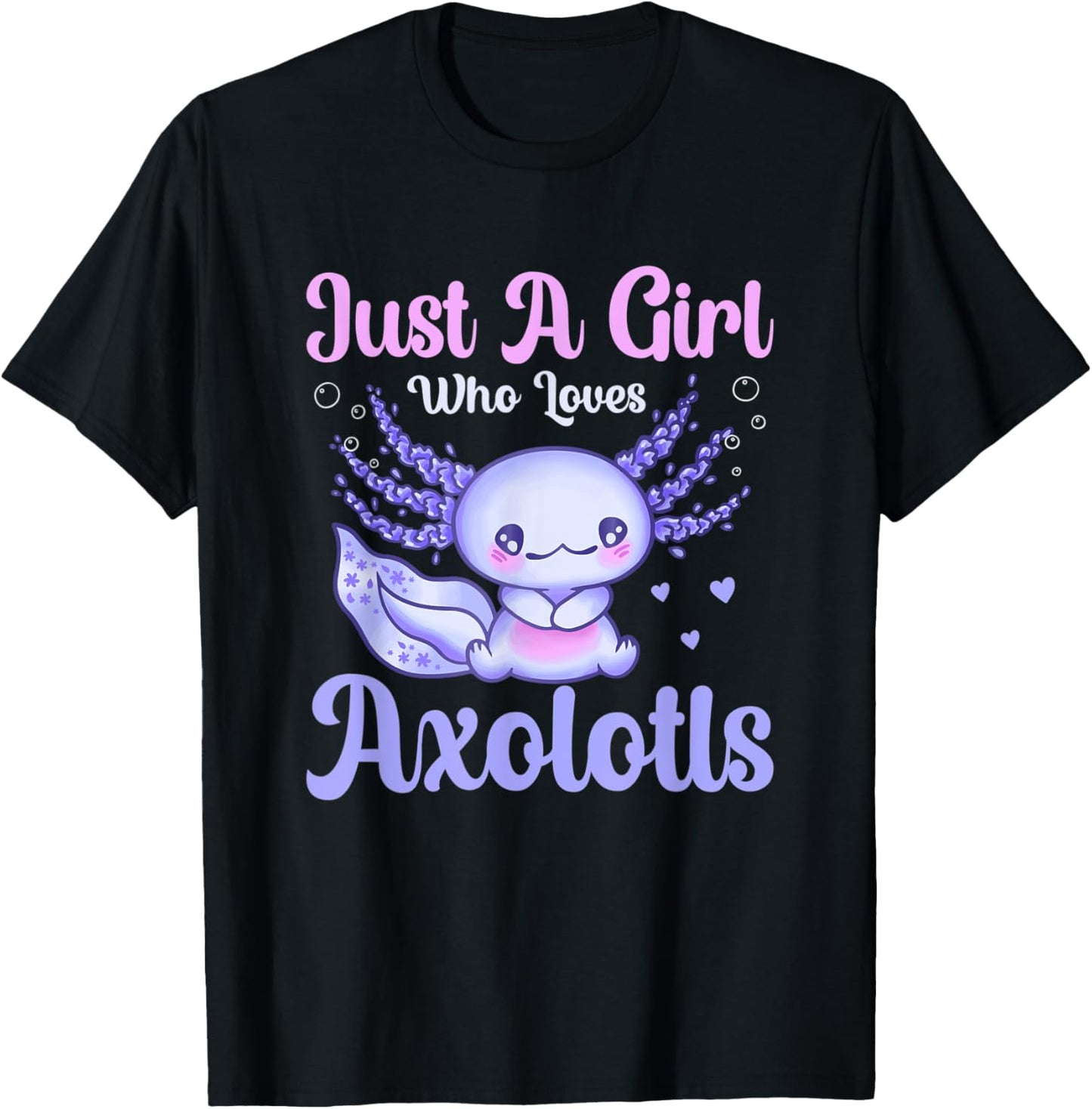 Funny Cute Just a Girl that Loves Axolotl's Chibi Design
