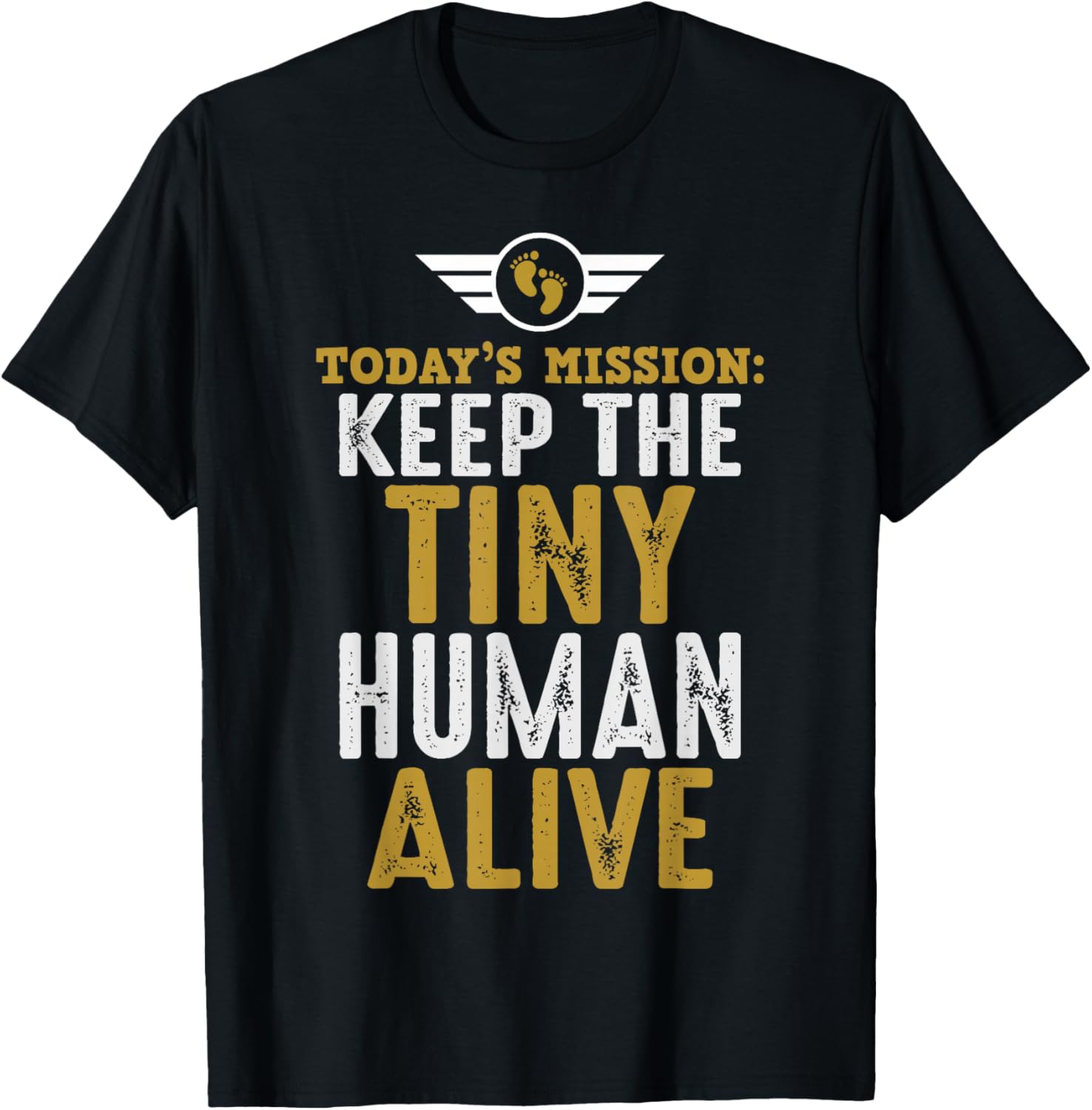 Father's Day By Design Tee Company New Dad Gifts Funny First Time Father Keep Tiny Human Alive Unisex Adult Classic Fit Black Short Sleeve