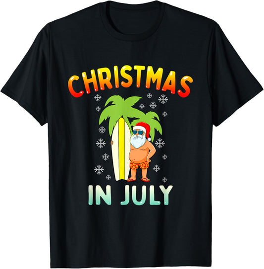 Christmas in July Funny Santa Summer Xmas Men Women Kids