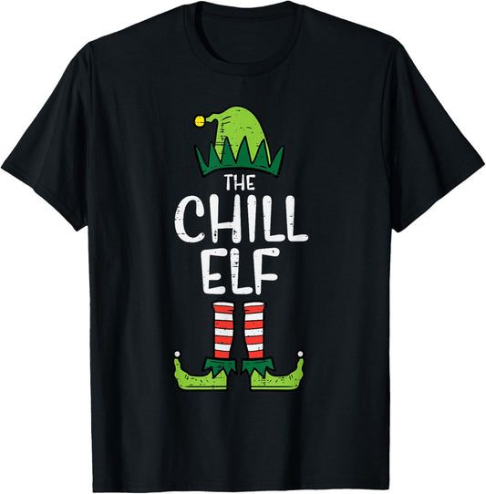 Chill Elf Xmas Matching Christmas For Family