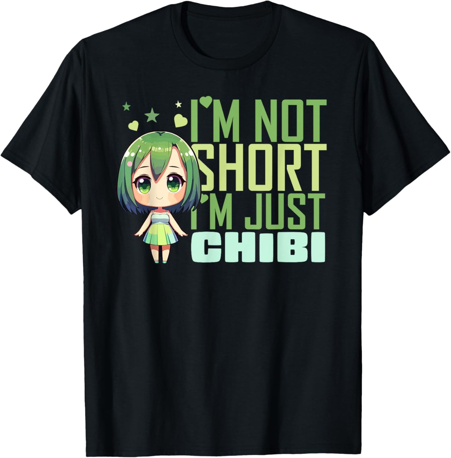 I'm Not Short I'm Just Chibi Kawaii Anime Lover Chibi Girl