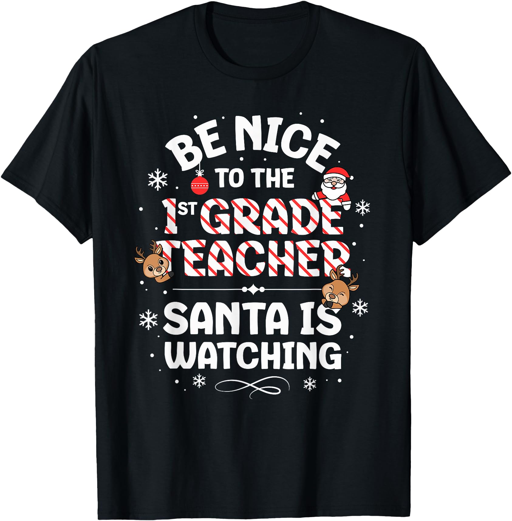 Be Nice To The 1st Grade Teacher Squad Christmas Santa