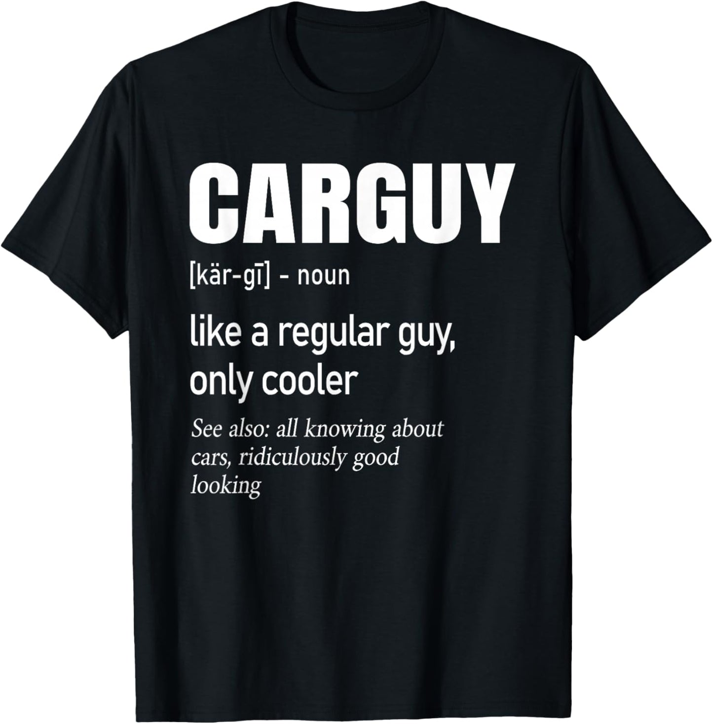 Car Guy Definition | Mechanic & Auto Racing | Mens