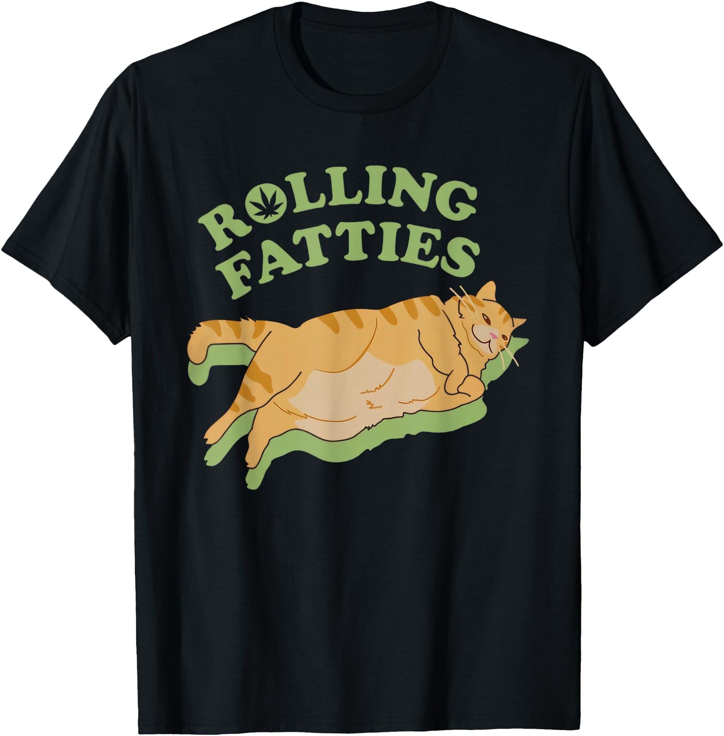Rolling Fatties Weed Cannabis Marijuana 420 Cat Lover Funny