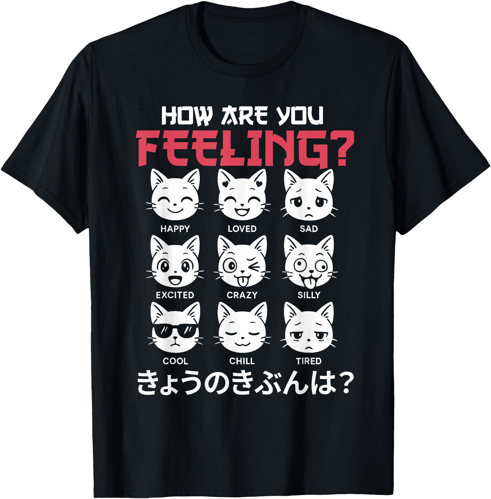 Cute Kawaii Cat Mood How Are You Feeling Japanese Anime T-Shirt for Men Women
