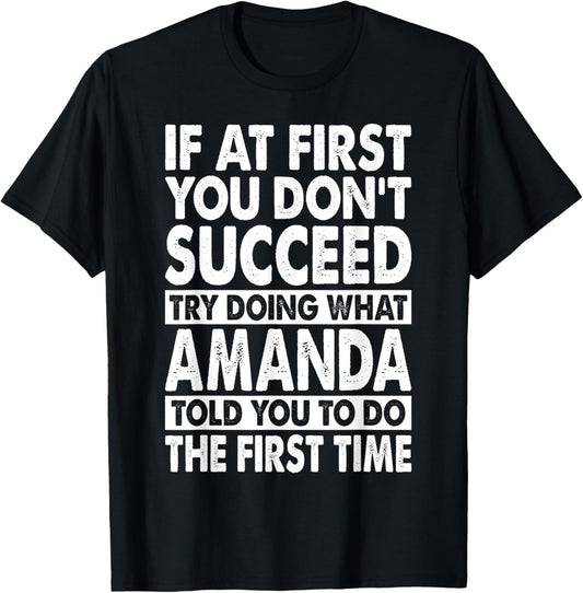 AMANDA Name Personalized Birthday Funny Christmas Joke T-Shirt