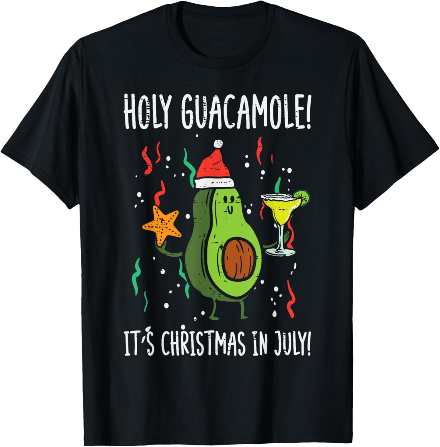Holy Guacamole Its Christmas In July Avocado Summer Xmas
