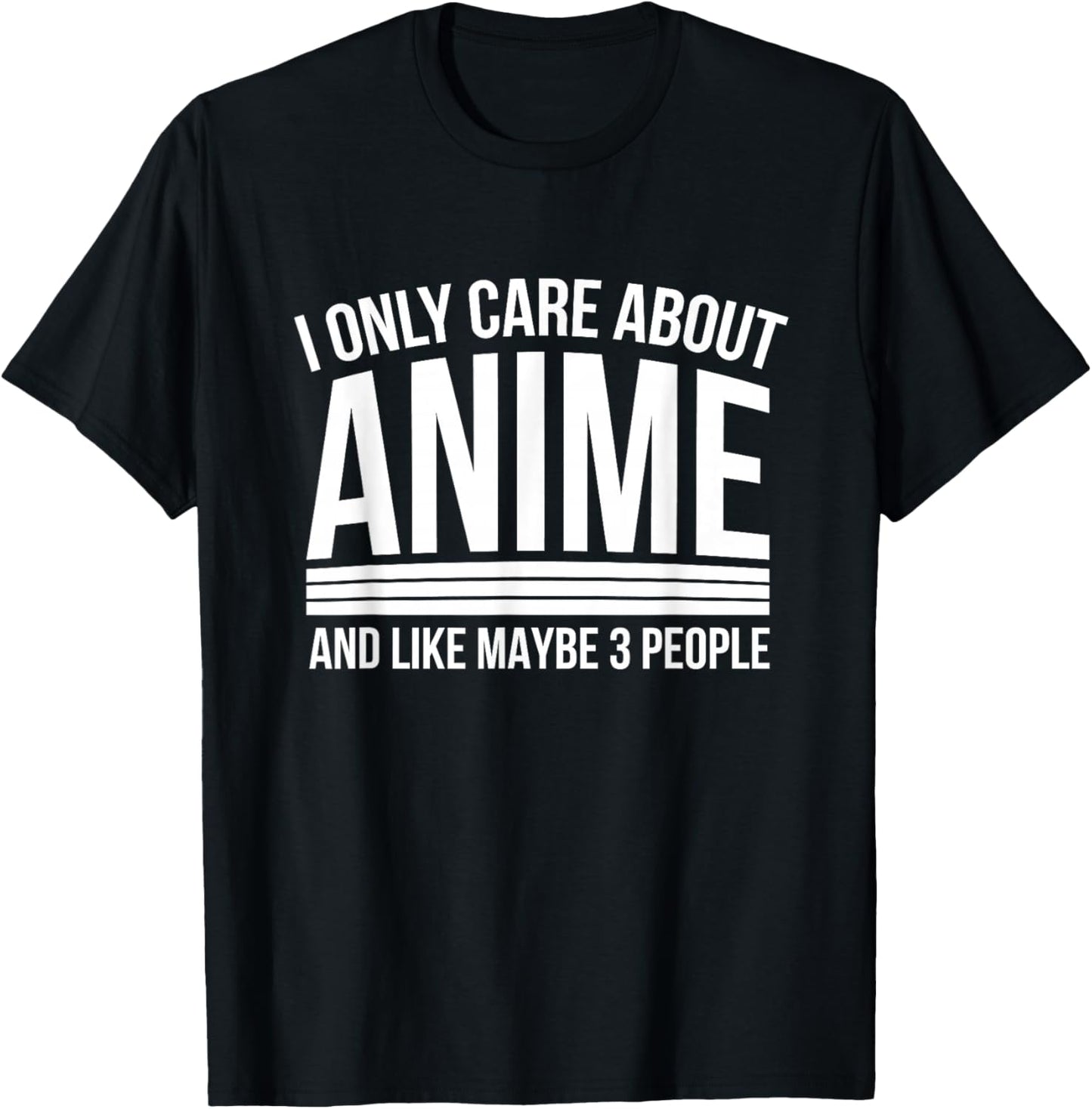 I Only Care About Anime Shirts, Anime Manga Lovers Gifts