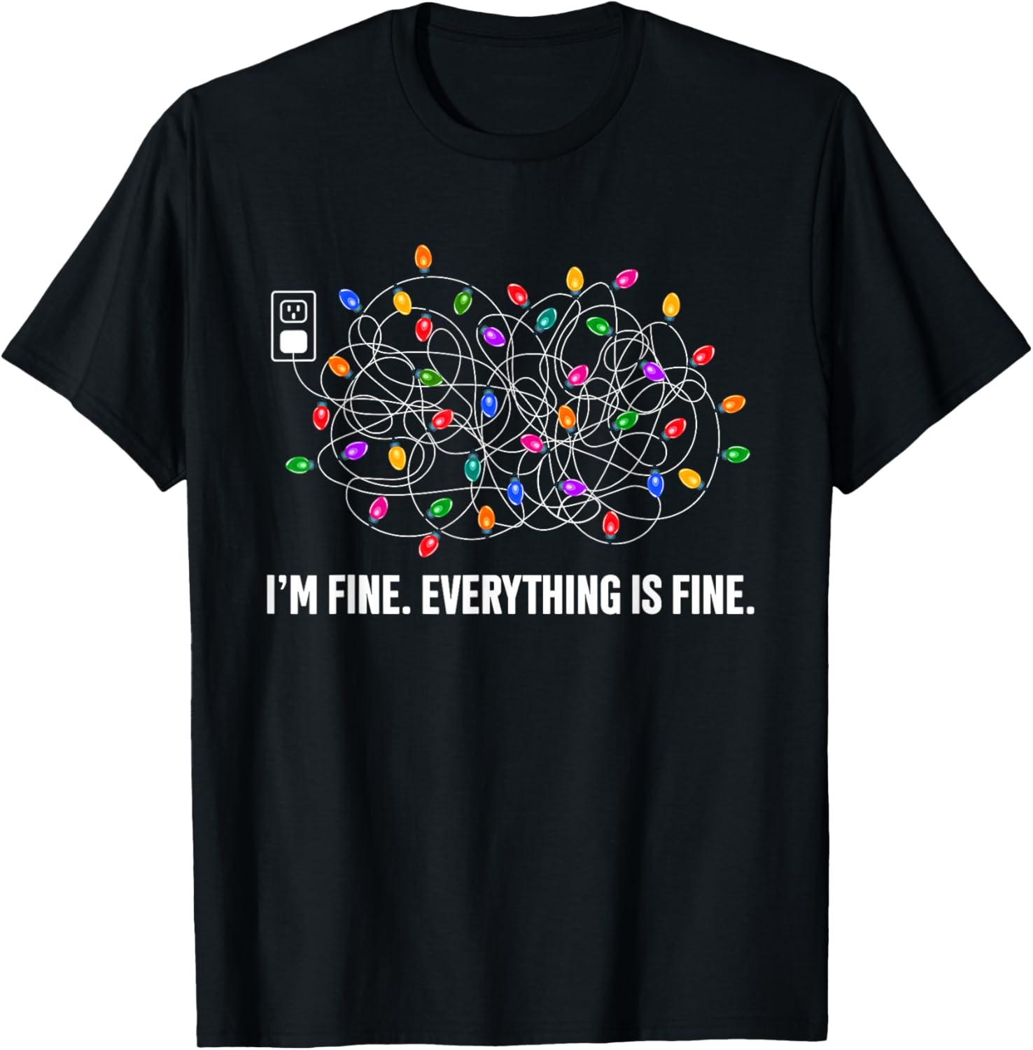 It's Fine I'm Fine Everything Is Fine Funny Christmas Lights
